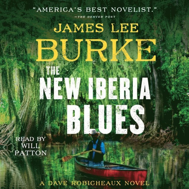 James Lee Burke - New Iberia Blues, Ljudbok