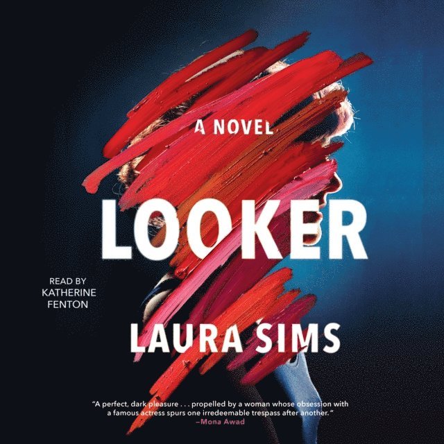 Laura Sims - Looker, Ljudbok