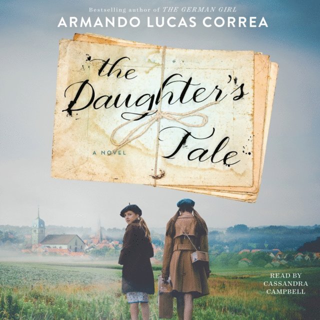 Armando Lucas Correa - Daughter's Tale, Ljudbok