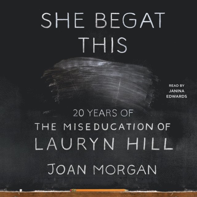 Joan Morgan - She Begat This, Ljudbok