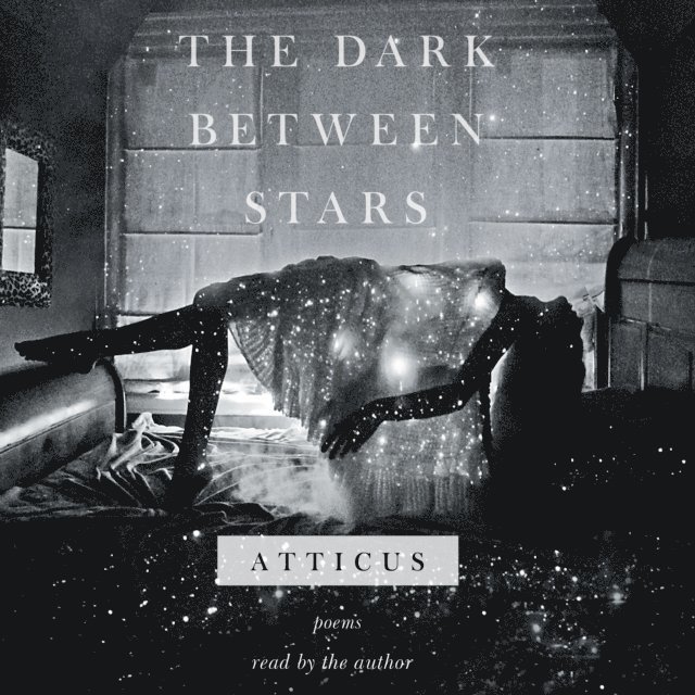 Atticus - Dark Between Stars, Ljudbok