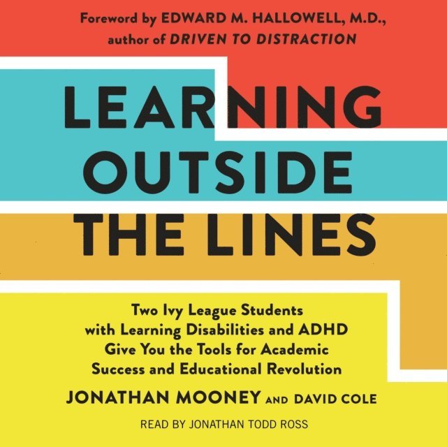 Dave Cole, Jonathan Mooney - Learning Outside The Lines, Ljudbok