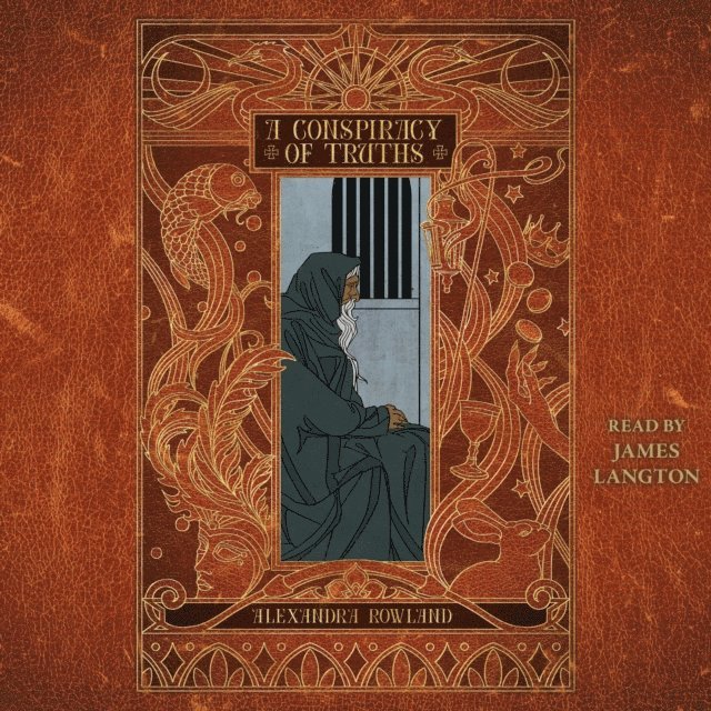 Alexandra Rowland - Conspiracy of Truths, Ljudbok