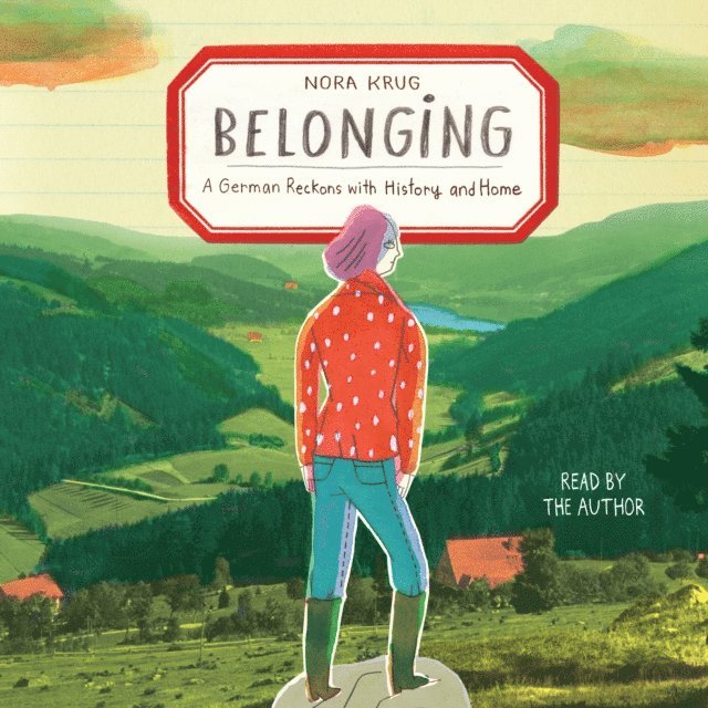 Nora Krug - Belonging, Ljudbok