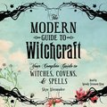 Modern Guide to Witchcraft