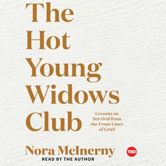 Nora McInerny - Hot Young Widows Club, Ljudbok