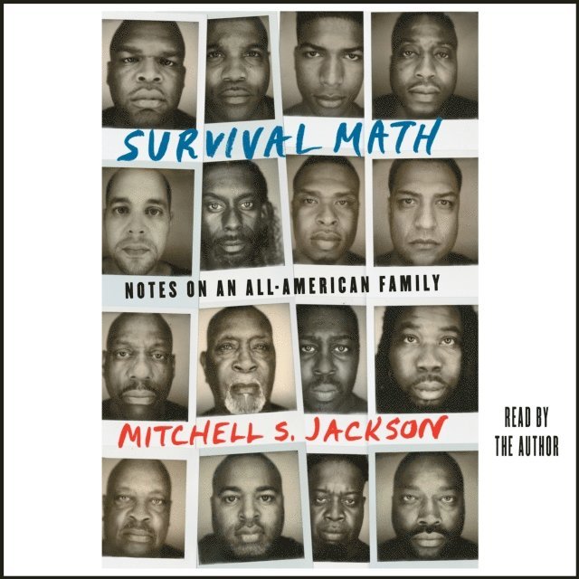 Mitchell Jackson - Survival Math, Ljudbok. Tillgänglighet: Lägg i varukorg