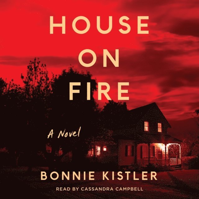 Bonnie Kistler - House on Fire, Ljudbok