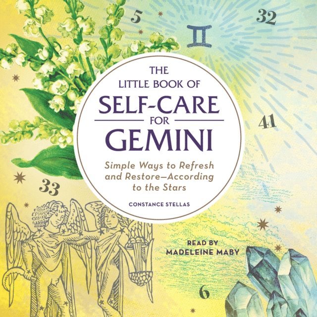 Constance Stellas - Little Book of Self-Care for Gemini, Ljudbok