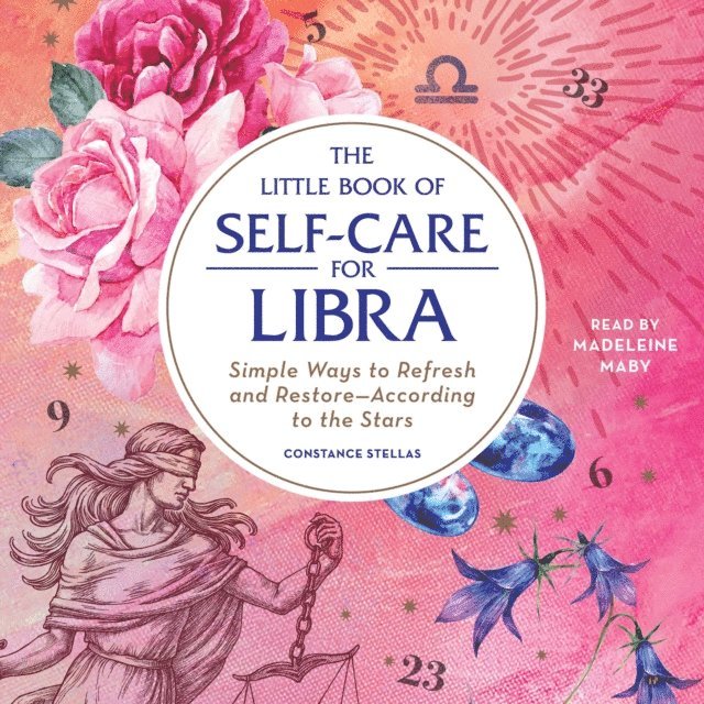 Constance Stellas - Little Book of Self-Care for Libra, Ljudbok