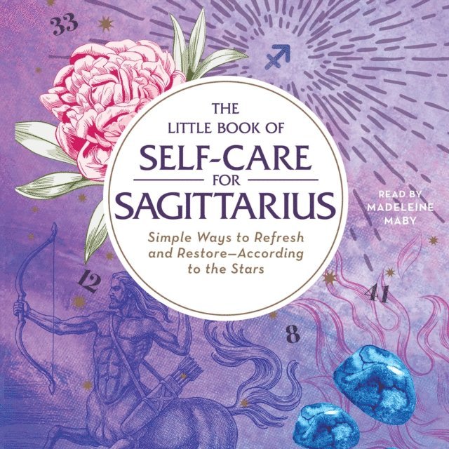 Constance Stellas - Little Book of Self-Care for Sagittarius, Ljudbok