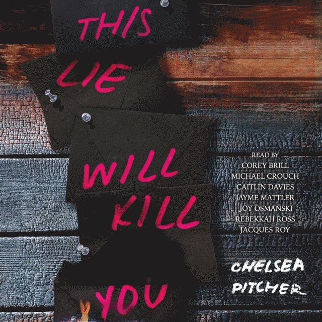 Chelsea Pitcher - This Lie Will Kill You, Ljudbok