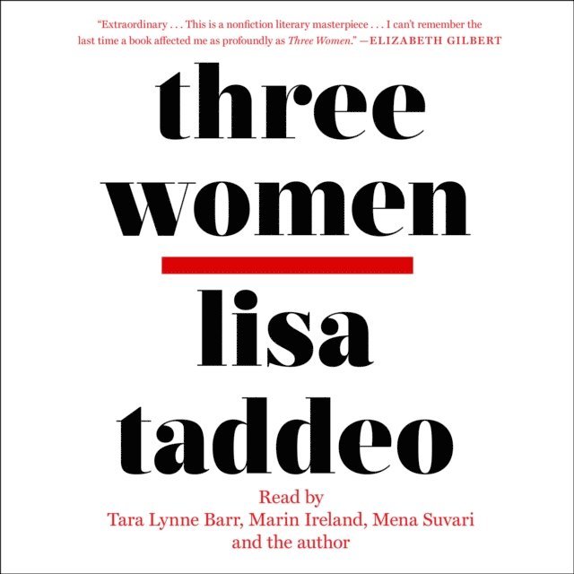 Lisa Taddeo - Three Women, Ljudbok