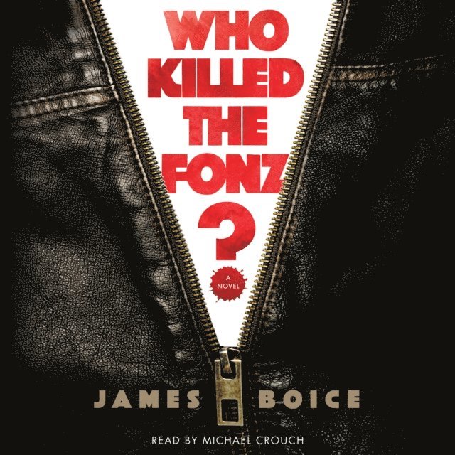 James Boice - Who Killed the Fonz?, Ljudbok