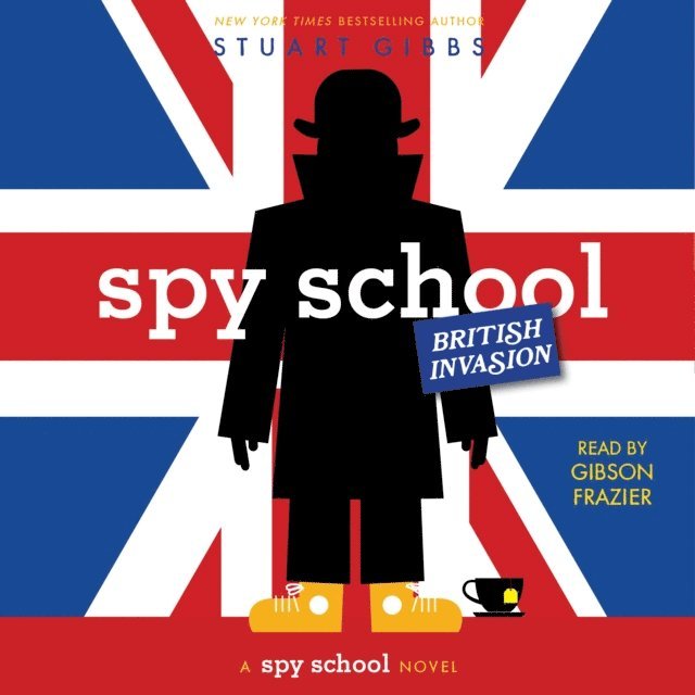 Stuart Gibbs - Spy School British Invasion, Ljudbok
