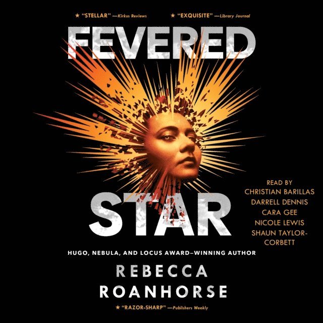 Rebecca Roanhorse - Fevered Star, Ljudbok