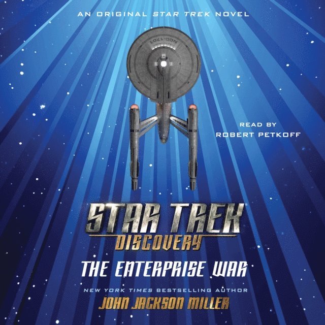 John Jackson Miller - Star Trek: Discovery: The Enterprise War, Ljudbok