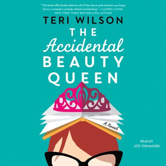 Teri Wilson - Accidental Beauty Queen, Ljudbok
