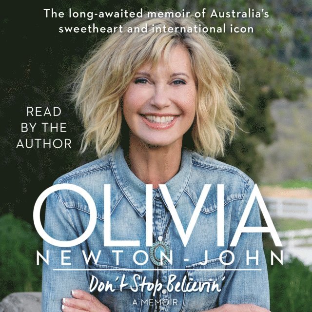 Olivia Newton-John - Don't Stop Believin', Ljudbok