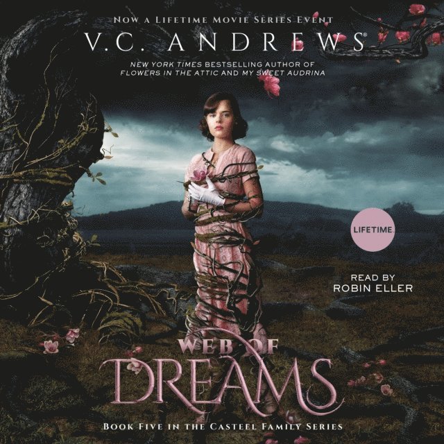 V.C. Andrews - Web of Dreams, Ljudbok