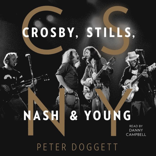 Peter Doggett - CSNY, Ljudbok