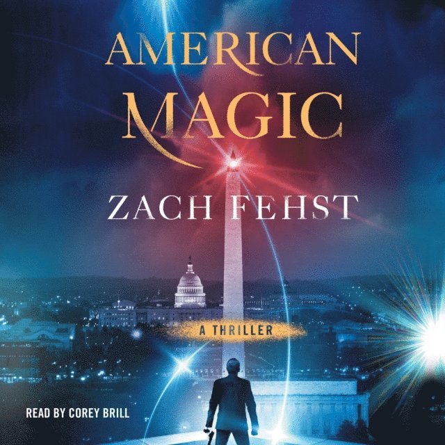 Zach Fehst - American Magic, Ljudbok