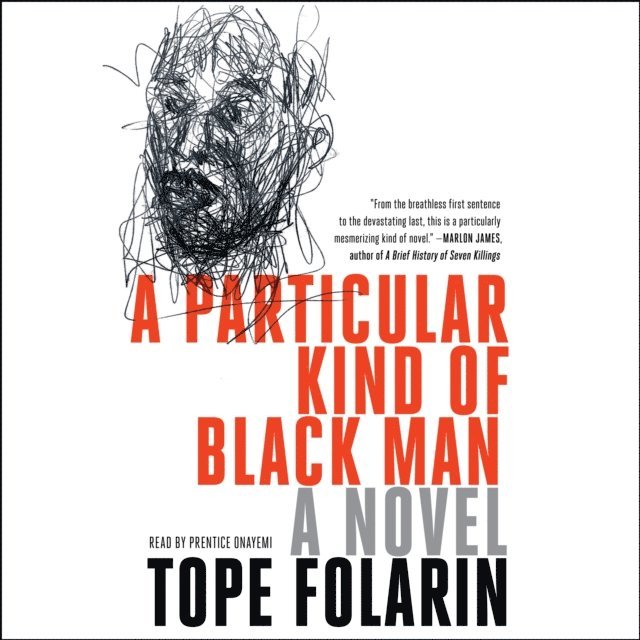 Tope Folarin - Particular Kind of Black Man, Ljudbok