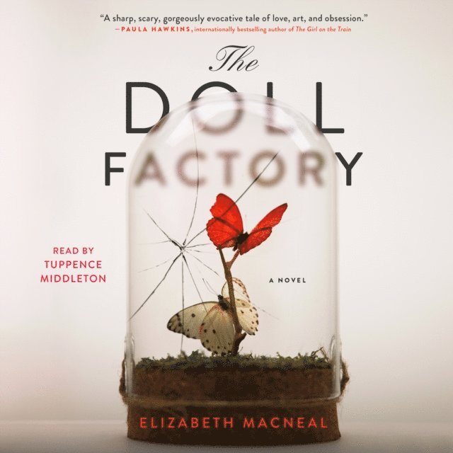Elizabeth Macneal - Doll Factory, Ljudbok