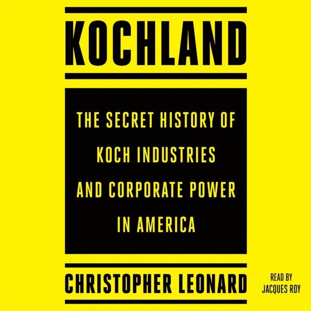 Christopher Leonard - Kochland, Ljudbok