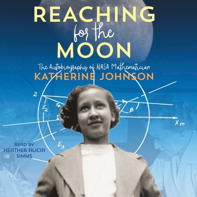 Katherine Johnson - Reaching for the Moon, Ljudbok