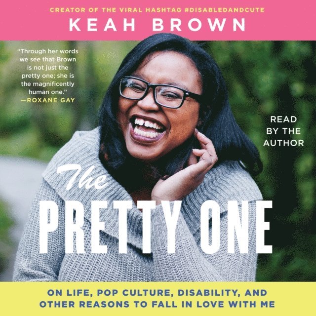Keah Brown - Pretty One, Ljudbok