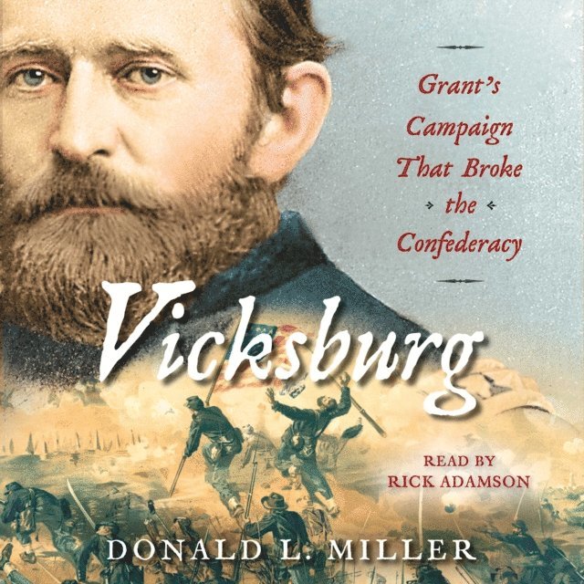 Donald L. Miller - Vicksburg, Ljudbok