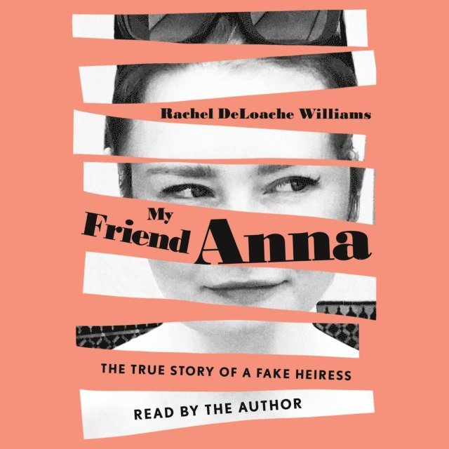 Rachel DeLoache Williams - My Friend Anna, Ljudbok