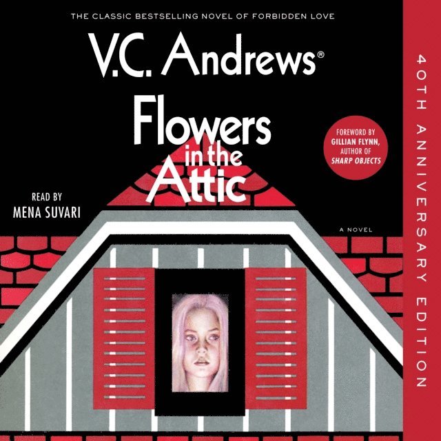 V.C. Andrews - Flowers in the Attic, Ljudbok