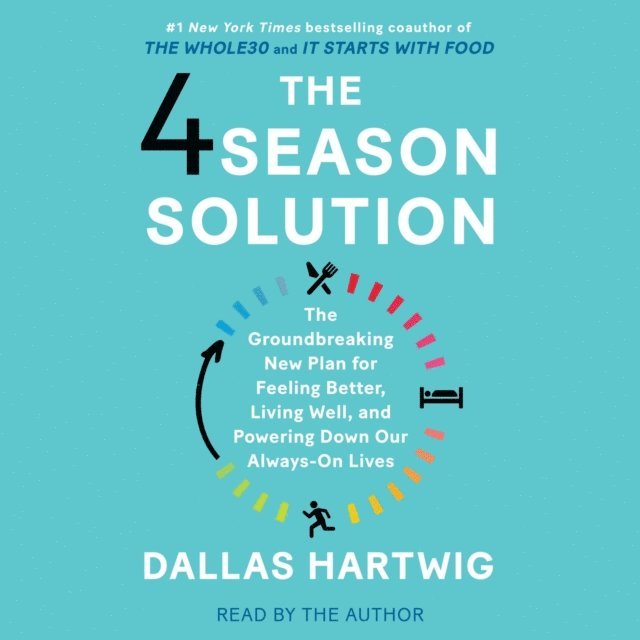 Dallas Hartwig - 4 Season Solution, Ljudbok