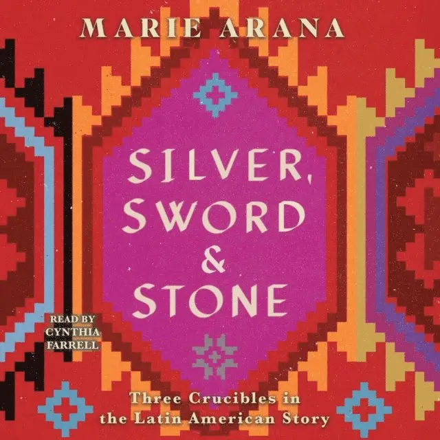Marie Arana - Silver, Sword, and Stone, Ljudbok. Tillgänglighet: Lägg i varukorg
