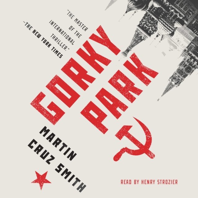 Martin Cruz Smith - Gorky Park, Ljudbok