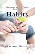 Habits: The Mother's Secret to Success