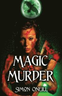 Shirley Anne Oneill, Adele Symonds - Magic Is Murder, Häftad. Tillgänglighet: Lägg i varukorg