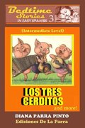 Bedtime Stories in Easy Spanish 3