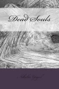 Vincent Kelvin - Dead Souls, Häftad. Tillgänglighet: Lägg i varukorg