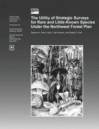 Olson - The Utility of Strategic Surveys for Rare and Little- Known Species Under the Northwest Forest Plan, Häftad. Tillgänglighet: Lägg i varukorg