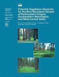 Powell - Potential Vegetation Hierarchy for the Blue Mountains Section of Northeastern Oregon, Southeastern Washington, and West- Central Idaho, Häftad. Tillgänglighet: Lägg i varukorg