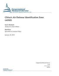 China's Air Defense Identification Zone (ADIZ)