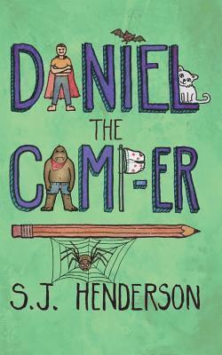 S. J. Henderson - Daniel the Camp-er, Häftad. Tillgänglighet: Lägg i varukorg