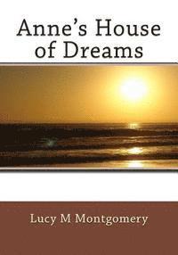 Lucy M. Montgomery - Anne's House of Dreams, Häftad