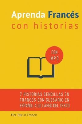 Frederic Bibard - Aprenda frances con Historias, Häftad. Tillgänglighet: Lägg i varukorg