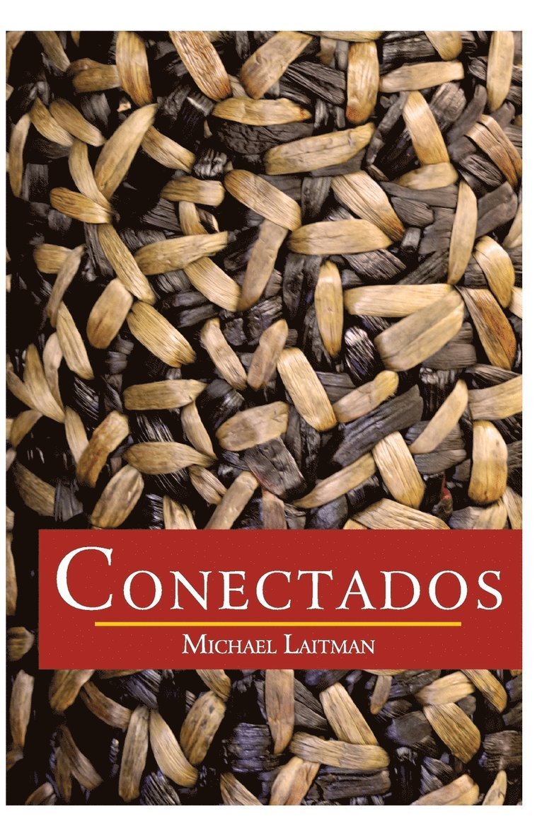 Michael Laitman - Conectados, Häftad. Tillgänglighet: Lägg i varukorg