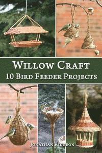 Jonathan Ridgeon - Willow Craft, Häftad