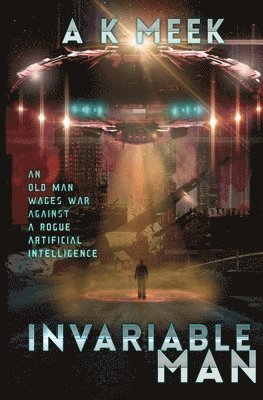A K Meek - Invariable Man, Häftad